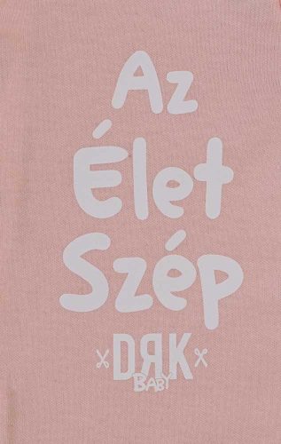 Vékony, pamut, elöl patentos rugdalózó Dorko DRK "Az Élet Szép" mintával