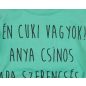 "Én cuki vagyok" feliratos hosszú ujjú baba body menta