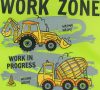 "Work Zone" munkagépes tornazsák