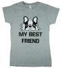 "My best friend" francia bulldogos női rövid ujjú póló