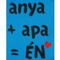 "anya+apa=ÉN" feliratos hosszú ujjú rugdalózó