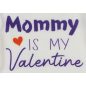 "Mommy is my Valentine" feliratos valentin napi baba body fehér