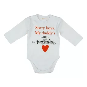   "Sorry boys. My Daddy's my valentine" feliratos valentin napi baba body fehér