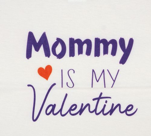 "Mommy is my Valentine" feliratos valentin napi fiú póló