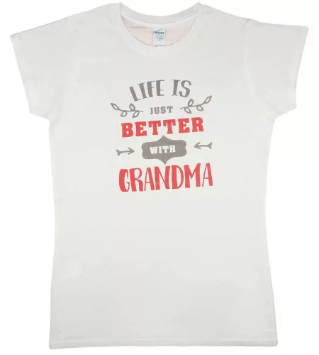 Anyák napi nagymamás póló Life is just better with Grandma felirattal