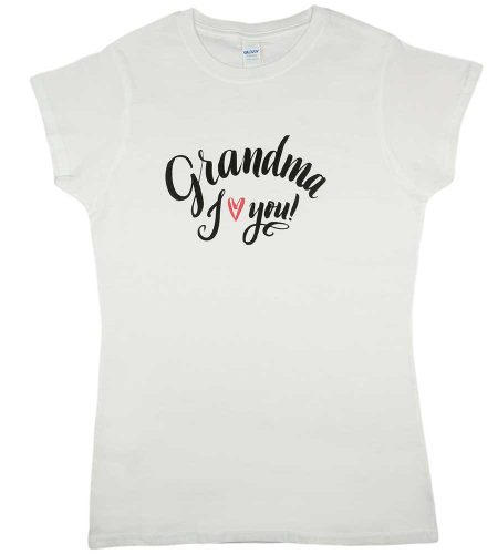 Anyák napi nagymamás póló Grandma I love you felirattal