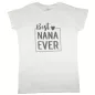 Anyák napi póló Best Nana ever felirattal