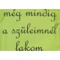   Rövid ujjú "még mindig a szüleimnél lakom" feliratos baba body
