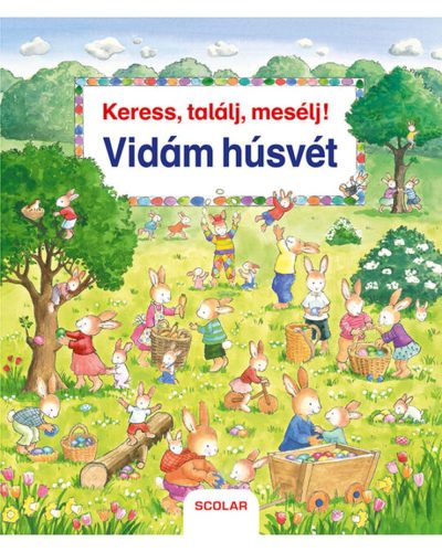 Scolar Keress, találj, mesélj! Vidám húsvét