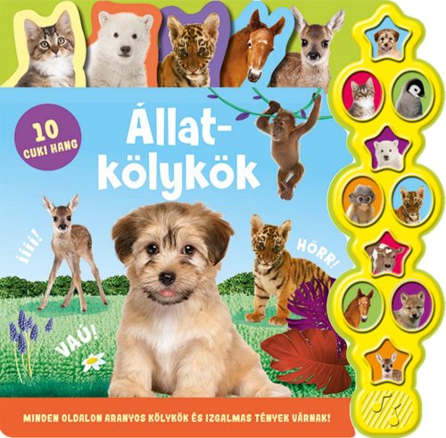 Hallgasd meg a hangomat! - Állatkölykök hangoskönyv