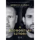 Szoboszlai könyv - A Szoboszlai sztori