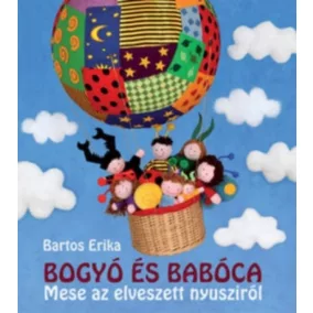    Bogyó és Babóca - Mese az elveszett nyusziról - Mesekönyv