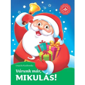 Várunk már, Mikulás! - Kedvenc meséim