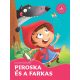 Piroska és a farkas - Kedvenc meséim