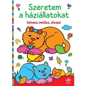 Szeretem a háziállatokat - Színezz, betűzz, játssz!