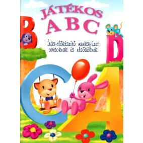 Játékos ABC-Írás-előkészítő munkafüzet ovis, elsős