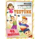 Bölcsitől a nagycsoportig - Testünk - 2-5 éveseknek 48 matricával