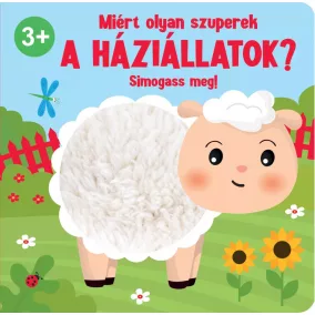 Miért Olyan szuperek a háziállatok?
