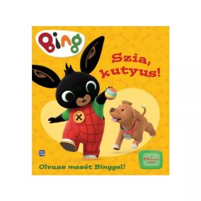 Bing – Szia, kutyus! – Olvass mesét Binggel!