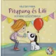 Pitypang és Lili – Pitypang születésnapja