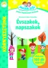Okoskák Ovija -Évszakok, napszakok