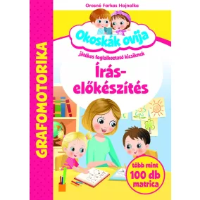 Okoskák Ovija -Írás-előkészítés