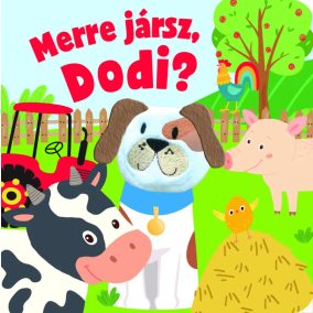 Merre jársz, Dodi? - ujjbábos kartonkönyv