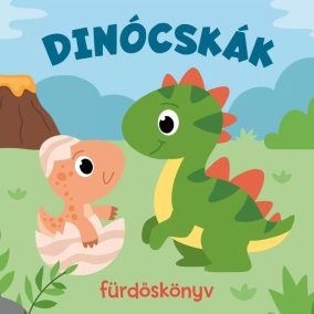 Dinócskák - fürdőskönyv játékkal