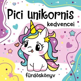 Pici unikornis kedvencei - fürdőskönyv játékkal