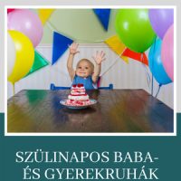 Szülinapos baba- és gyerekruhák