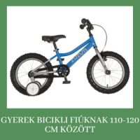Gyerek bicikli fiúknak 110-120 cm között