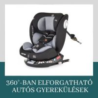 360 fokban elforgatható autós  gyerekülések