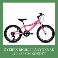 Gyerek bicikli lányoknak 120-135 cm között