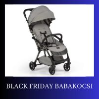 Black Friday babakocsik 