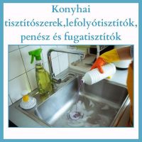 Konyhai tisztítoszerek,lefolyótisztítók,penész és fugatisztítok