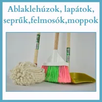 Ablaklehúzok , lapátok,seprűk,felmosók,mopok