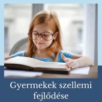 Gyermekek szellemi fejlődése
