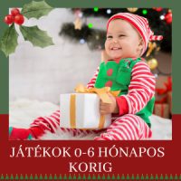 Játékok 0-6 hónapos korig