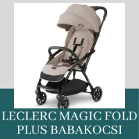 Leclerc Magic Fold Plus babakocsi
